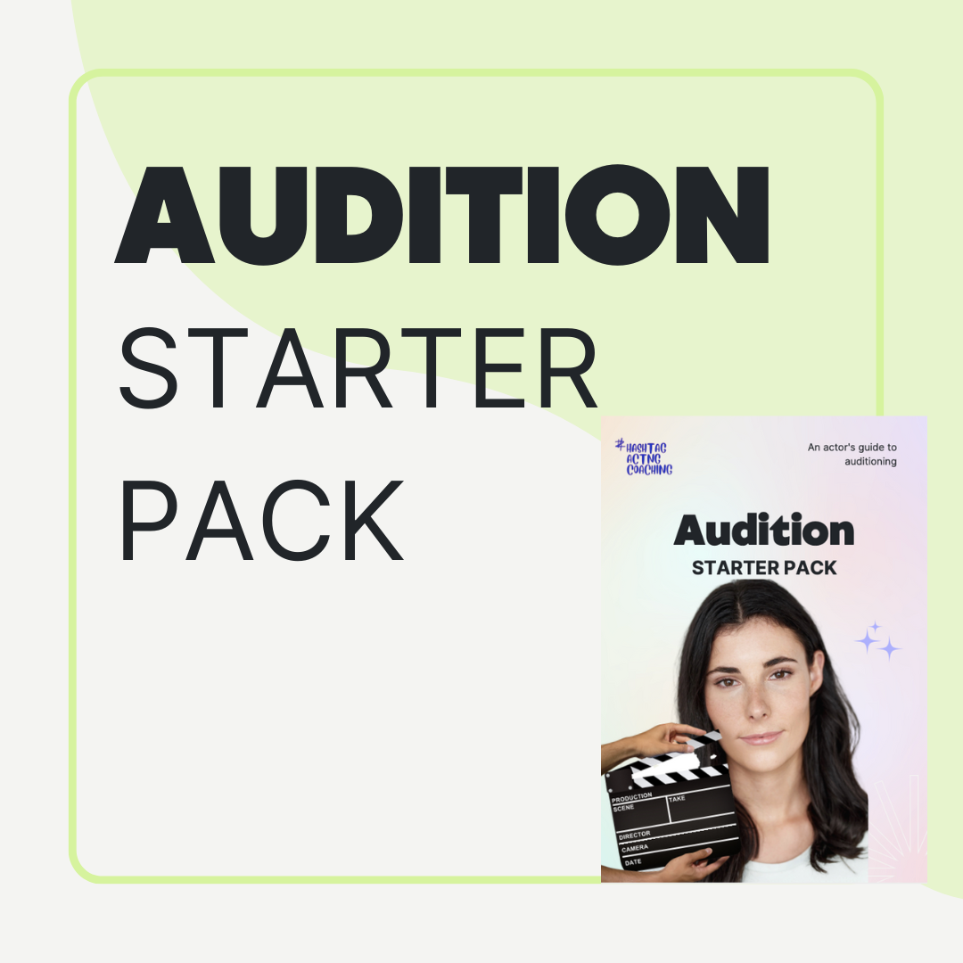 Audition Starter Pack - Self Tapes